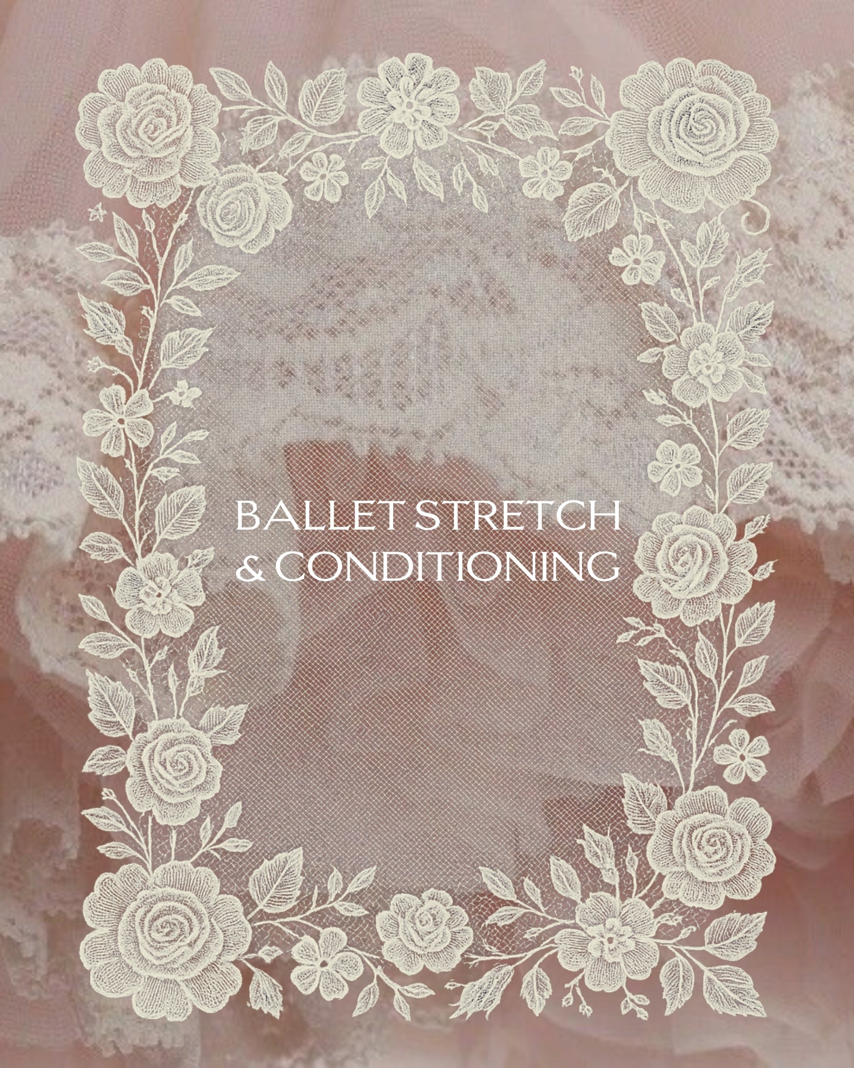 Ballet Stretch & Conditioning